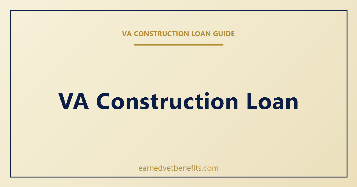 VA construction loan